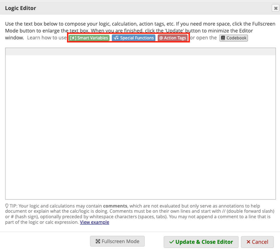 The &quot;Logic Editor&quot; screen that pops up when the &quot;Calculation
Equation&quot; area is selected. A red box surrounds the buttons for Smart
Variable, Special Functions and Action Tags.