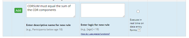 Bottom of the Data Quality rules table with &quot;CDRSUM must equal
the sum of the CDR components&#39; entered into the white box that has
&quot;Enter descriptive name for new rule&quot; as the footer.