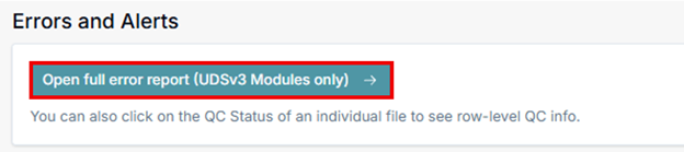 Alt text: Errors and Alerts panel with “Open full error report (UDSv3 Modules only)” button.