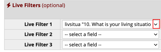 Alt txt: Live filters section of report page with red box around
drop-down arrow for Live Filter 1