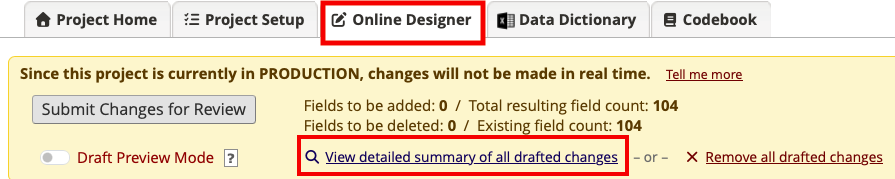 Top of Designer page with red box around the tab &#39;Online Designer&#39; and &#39;View detailed summary of all drafted changes&#39; link.