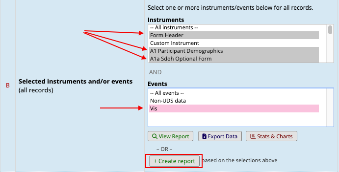 Alt txt: Report B with 3 red arrows pointing to the instrument list
and an arrow pointing to the Event &#39;Vis&#39;. The instrument &#39;Custom
instrument&#39; in the instrument list is not selected. There is a red box
around the &#39;Create report&#39;
button.