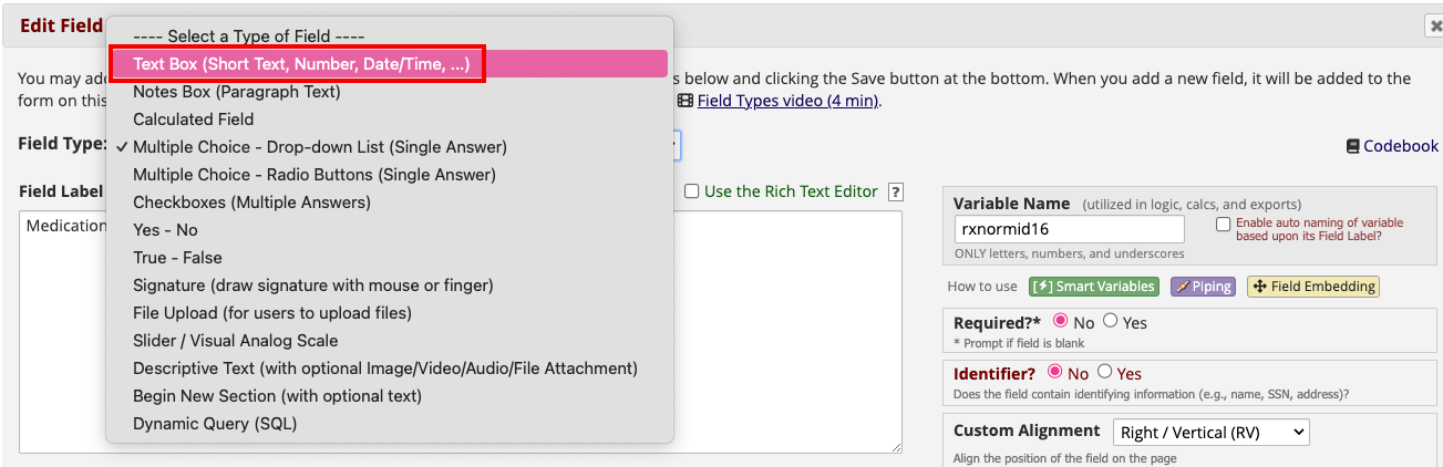 Edit field page with red box around the Text Box selection in the
drop-down list for Field Type. 